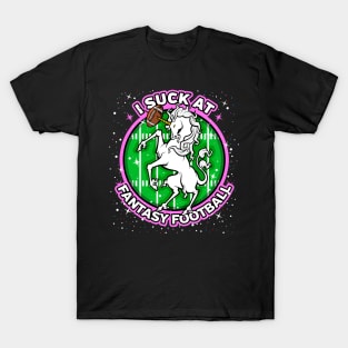 I Suck At Fantasy Football T-Shirt